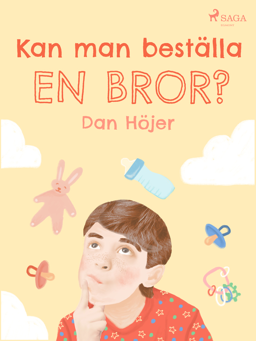 Title details for Kan man beställa en bror? by Dan Höjer - Available